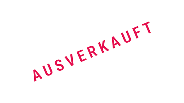 leider ausverkauft